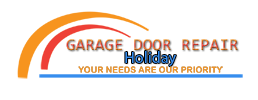 Garage Door Repair Holiday